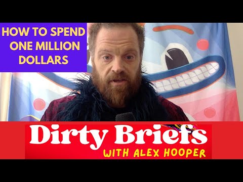 How To Spend 1 Million Dollars