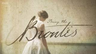 Being the Brontës (BBC)