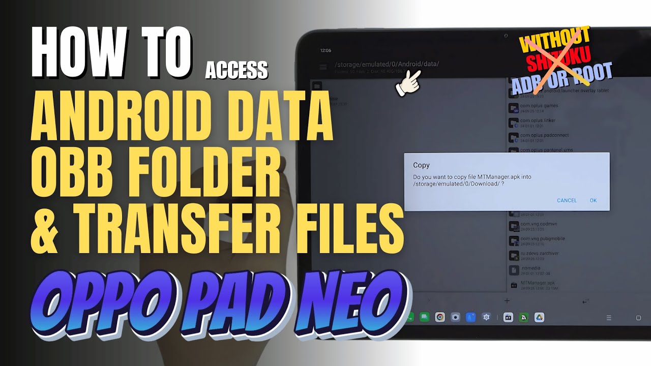 How to access Android Data and OBB folder & transfer files OPPO Pad Neo ...