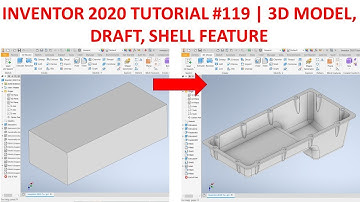 Inventor 2020 Tutorial #119 | 3D Model & Draft, Shell Feature