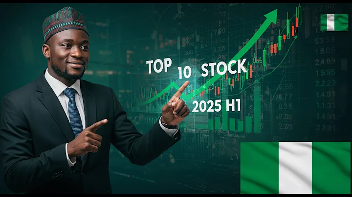 Nigerian Stock Exchange: Top 10 Best Performing Stocks (Half-Year 2025 Report
