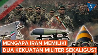 Rahasia Kekuatan Iran "IRGC dan Artesh", Mengapa Ada Dua Angkatan Bersenjata?
