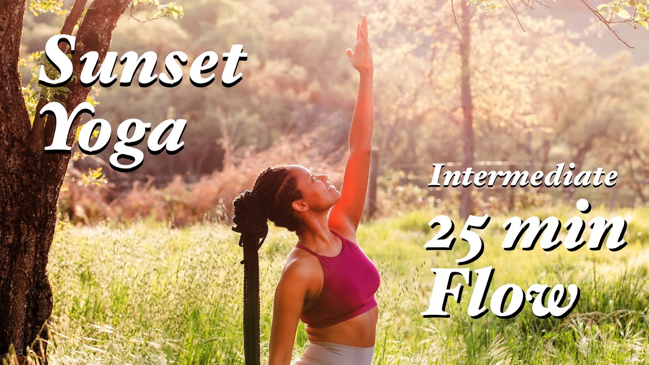 Sunset Yoga ~ 25min Intermediate Flow - YouTube