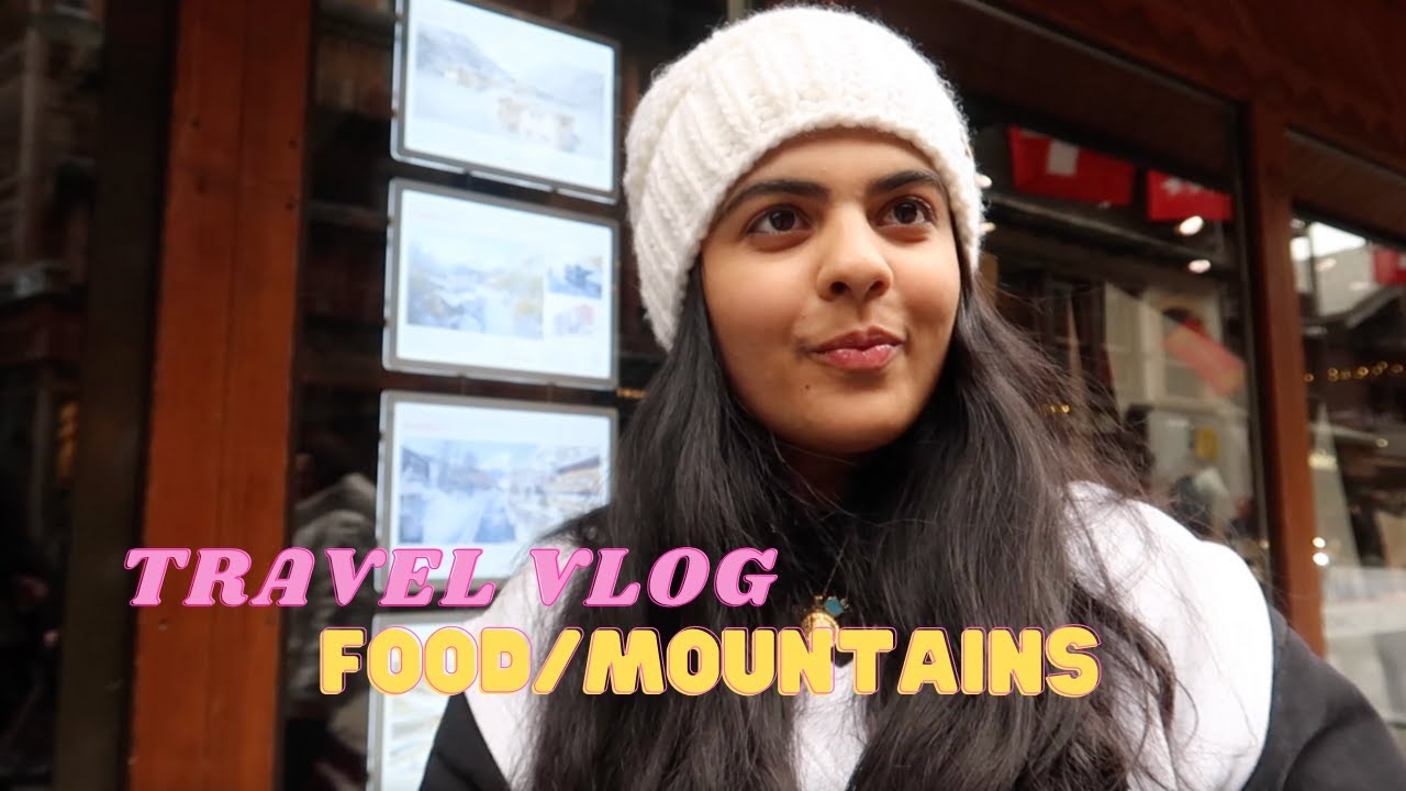 SKI TRIP | COME AWAY WITH ME | TRAVEL VLOG | SKIING | MOUNTAINS | SWITZERLAND