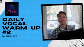 Daily Vocal Warm up #2