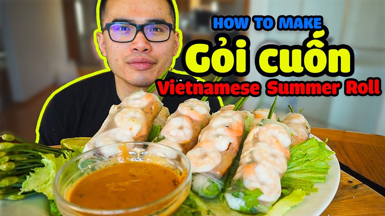 How to make Vietnamese Gỏi Cuốn (Vietnamese Summer Rolls w/ Peanut Sauce)