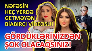 Nəfəsin elə videosu yayıldı ki... - HEÇ YERDƏ GETMƏYƏN O GİZLİ GÖRÜNTÜ #gundem