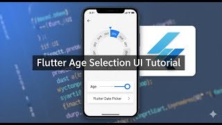 Create Age Picker UI in Flutter | Flutter Step-by-Step Design | Flutter UI Series #5