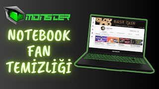 Monster Notebook Fan Temizliği Nasıl Yapılır? Abra A5