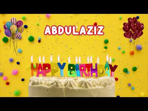 ABDULAZIZ Happy Birthday Song – Happy Birthday to you song