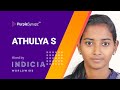 Success Story featuring Athulya S - Hired by Indicia Worldwide