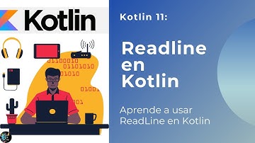 Tutorial Kotlin 11: Readline