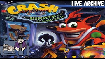 Live Archive: Crash Bandicoot - The Wrath Of Cortex