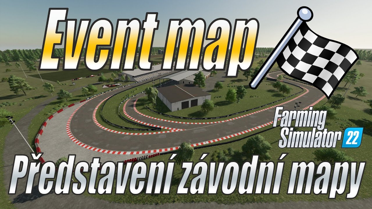 🚨 Event map - 🏁 Představení závodní a dovednostní mapy! - Farming ...