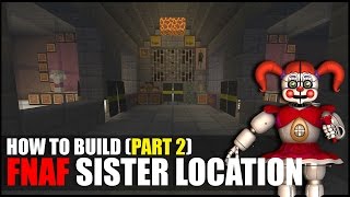 How To Build FNAF Sister Location In Minecraft! (Part 2) screenshot 3