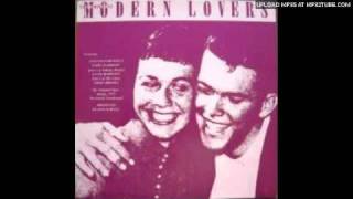 Video thumbnail of "Modern Lovers - I Wanna Sleep In Your Arms"