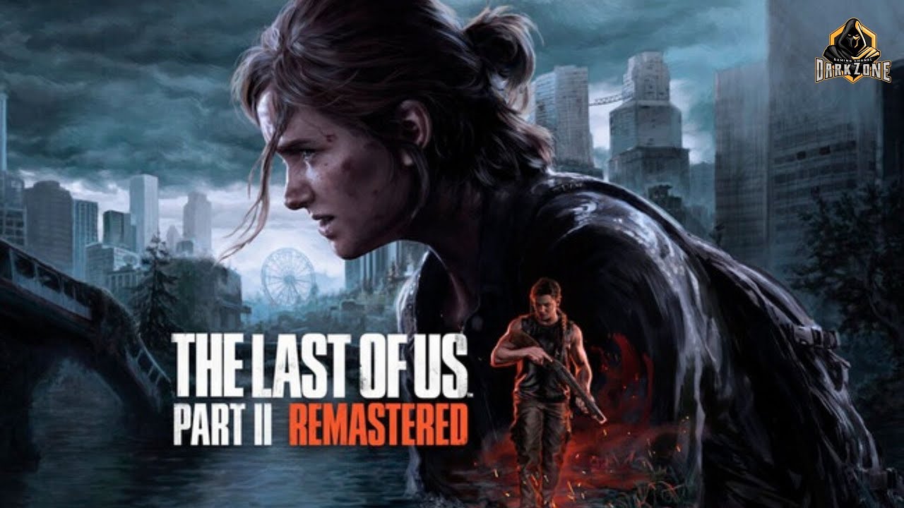 The Last of Us Part II Remasterizado - Trailer do Modo Sem Volta