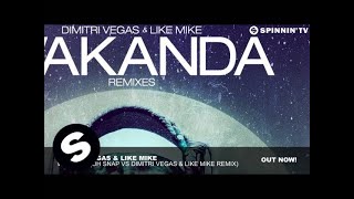 Dimitri Vegas & Like Mike - Wakanda (Oh Snap vs Dimitri Vegas & Like Mike Remix)