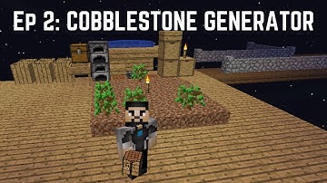 Project Ozone 2 - #2: COBBLE GENERATOR | Modded Skyblock Minecraft Series