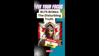 IELTS Brides: The Disturbing Truth Behind India's Marriage-for-Migration Scheme