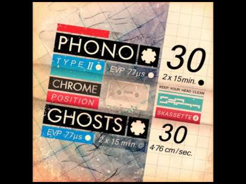 Phono Ghosts — Phono Ghosts - Ferric Dreams