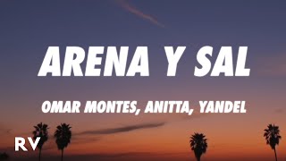 Omar Montes, Anitta, Yandel - Arena y Sal REMIX ft. Sech, Saiko, FMK, Lit Killah (Letra/Lyrics)