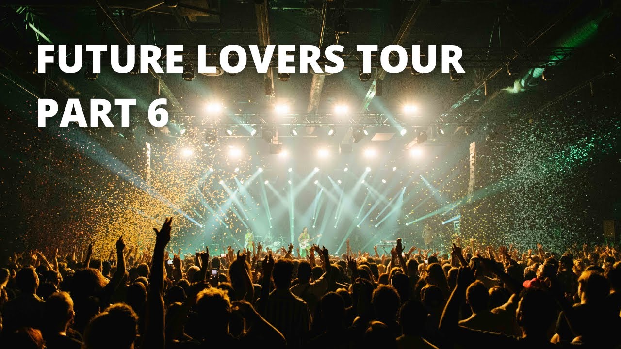 Future Lovers Tour - Part 6 - Toronto - YouTube