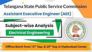 Detailed Subject wise analysis of Electrical TSPSC Assistant Executive Engineer written exam