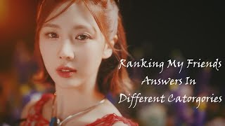 Ranking My Friends Answers In Different Catorgories