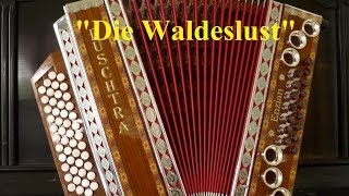 Die Waldeslust chords