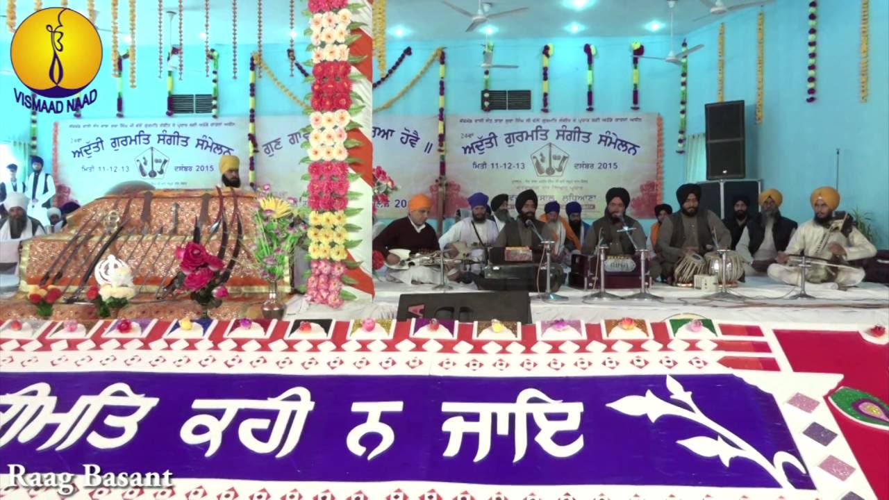 AGSS 2015 - Raag Basant : Bhai Satninder Singh ji Bodal