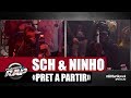 SCH "Prêt à partir" ft Ninho #PlanèteRap