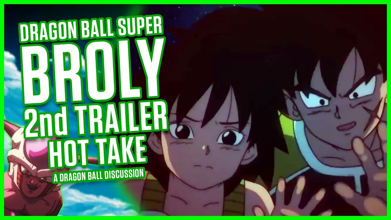 DRAGON BALL SUPER BROLY TRAILER 2 REACTION MasakoX YouTube