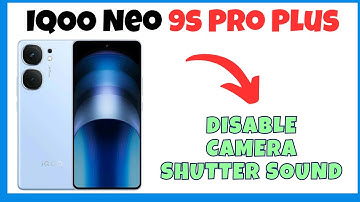 Turn Off Camera Shutter Sound iQOO Neo 9s Pro Plus || How to disable camera shutter sound