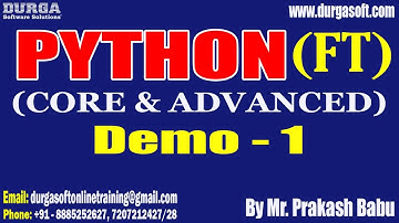 PYTHON (Fast Track) tutorials || Demo - 1 || by Mr. Prakash Babu On 02-01-2023 @3PM IST