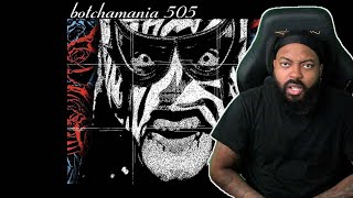 ROSS REACTS TO BOTCHAMANIA 505