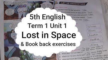 5th std English Term 1 Unit 1 Lost in space & Q/A(Let us understand) page no 92-95 Book Back Exercis