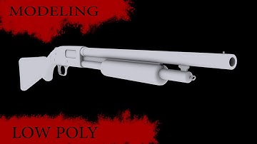 Speed Modeling • Low Poly • Shotgun