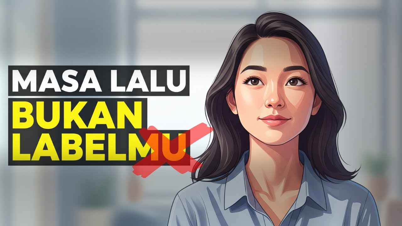 Tonton video ini jika Kamu Sering Menyesali Masa Lalu