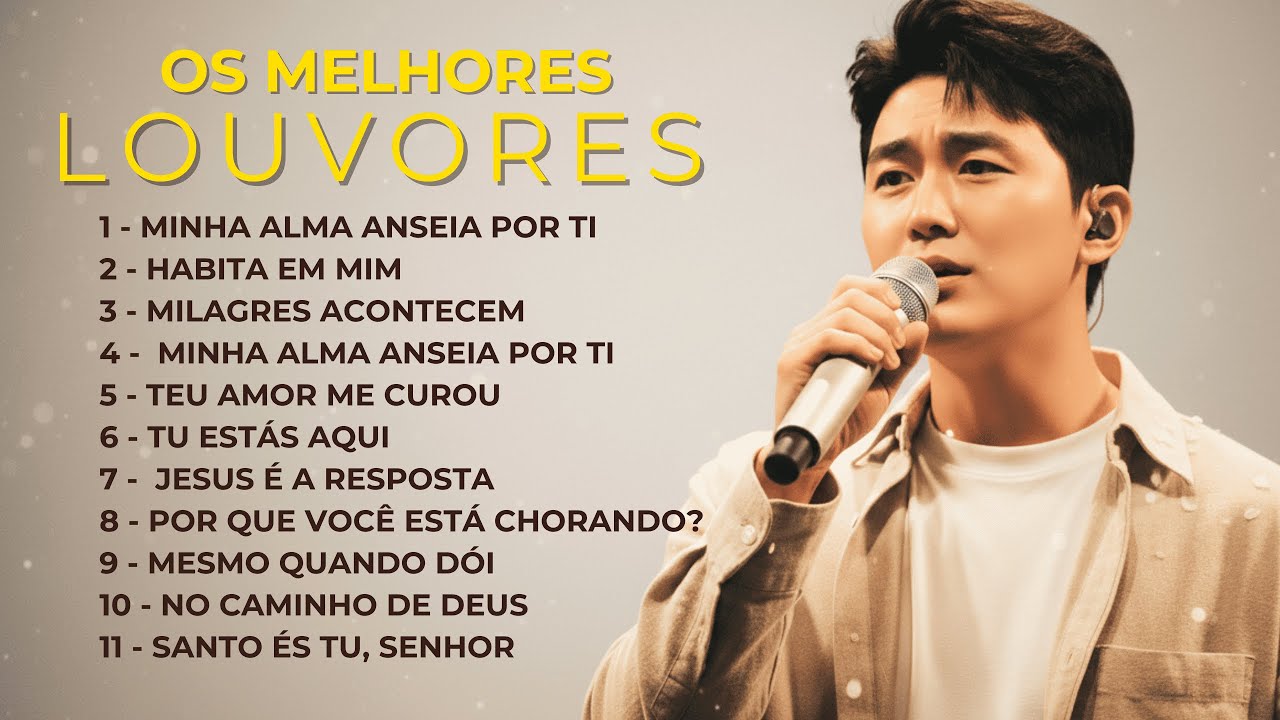 SEO-JUN ✨ Os Melhores Louvores Que Fortalecem a Fé e Curam Feridas da Alma 💖🙌  #gospel #louvores
