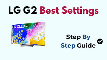 LG G2 Best Settings
