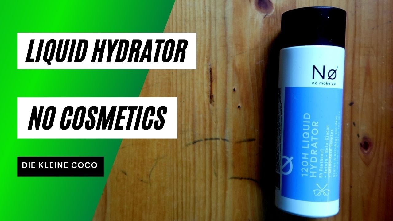 video NO COSMETICS 120h Liquid Hydrator
