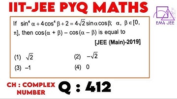 If sin ^4α+4 cos ^4β+2 =4 √(2)sinαcosβ , α, β∈[0, π], then cos (α+β)-cos (α-β) is equal to
