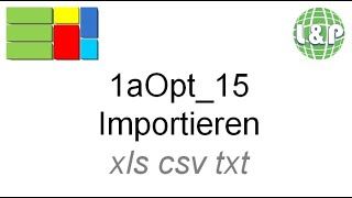 1Aopt Excel Auftragsliste Importieren