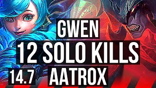 GWEN vs AATROX (TOP) | 12 solo kills, Dominating | EUW Master | 14.7