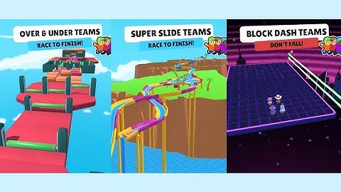 Stumble Guys Gameplay : Over and Under Teams, Super Slide Teams, Block Dash Teams (Android, iOS)
