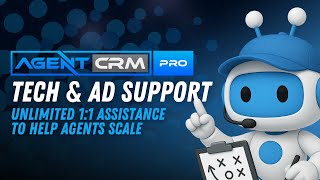 Unlimited 1-on-1 Tech & Ad Support — Inside Agent CRM Pro