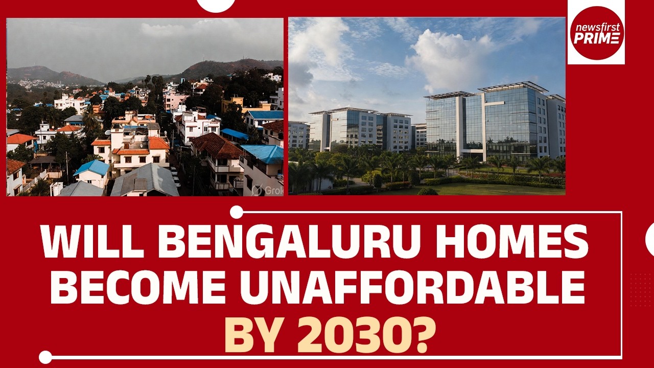 Will Bengaluru Homes Become Unaffordable By 2030? | @newsfirstprime