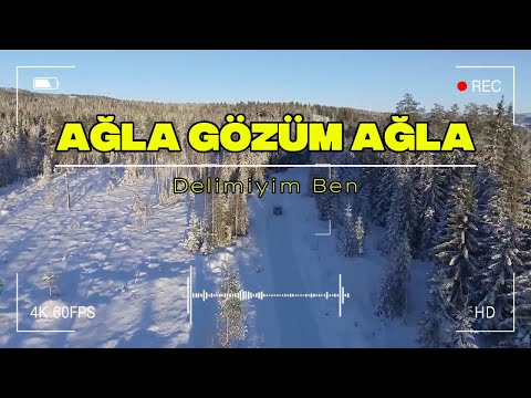 Deli Miyim Ben 🔥 Ağla Gözüm Ağla | Türkçe Pop 2026