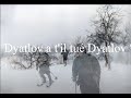 Dyatlov pass incident  dyatlov a til tu dyatlov  